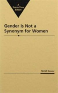 Produktbild: Carver, T:  Gender is Not a Synonym for Women