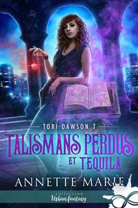 Produktbild: Talismans perdus et tequila