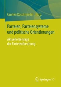 Produktbild: Parteien, Parteiensysteme und politische Orientierungen