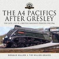 Produktbild: A4 Pacifics After Gresley