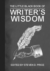 Produktbild: The Little Black Book of Writers' Wisdom