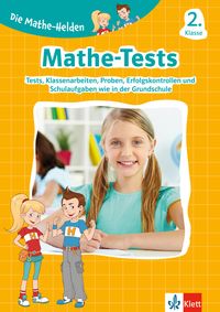 Bild vom Artikel Die Mathe-Helden: Mathe-Tests 2. Klasse vom Autor 