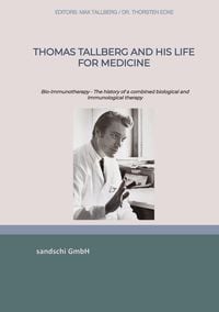 Produktbild: Thomas Tallberg and his life for medicine