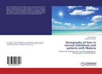 Produktbild: Sonography of liver in normal individuals and patients with Malaria