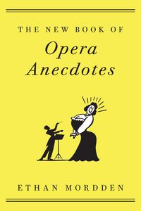 Produktbild: The New Book of Opera Anecdotes