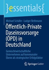 Produktbild: &Ouml;ffentlich-Private Daseinsvorsorge (&Ouml;PD) in Deutschland