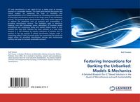 Produktbild: Fostering Innovations for Banking the Unbanked: Models & Mechanics