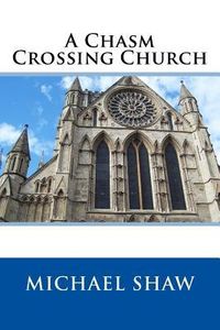 Produktbild: A Chasm Crossing Church