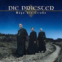 Produktbild: Die Priester, M&ouml;ge die Stra&szlig;e