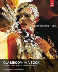 Produktbild: Adobe Creative Team: Adobe Illustrator CS6 Classroom in a Bo