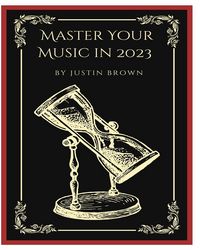 Produktbild: Master Your Music in 2023