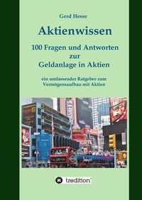 Produktbild: Aktienwissen, Themen: Aktien-B&ouml;rse-Geldanlage-Geldanlage in Aktien-B&ouml;rsenwissen-Inflation-W&auml;hrungsreform