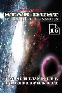 Produktbild: Im Schlund der Unendlichkeit (STAR-DUST 16)