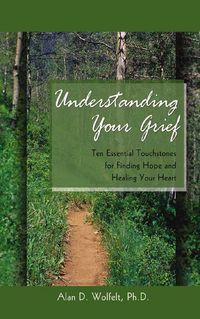 Produktbild: Wolfelt, A: Understanding Your Grief
