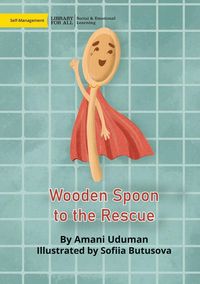 Produktbild: Wooden Spoon to the Rescue