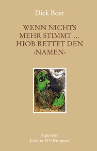 Produktbild: Wenn nichts mehr stimmt &hellip; Hiob rettet den NAMEN