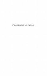Produktbild: Pyracmond ou les creoles - drame lyrique