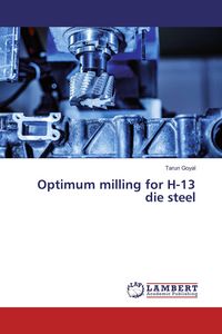Produktbild: Optimum milling for H-13 die steel