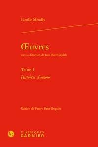 Produktbild: Oeuvres T.1 ; Histoires D'amour
