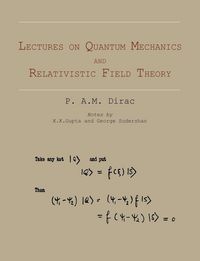 Produktbild: Lectures on Quantum Mechanics and Relativistic Field Theory