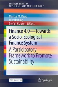 Produktbild: Finance 4.0 - Towards a Socio-Ecological Finance System