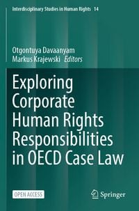 Produktbild: Exploring Corporate Human Rights Responsibilities in OECD Case Law