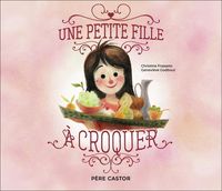 Produktbild: Une petite fille... &agrave; croquer !