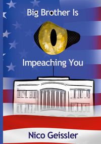 Produktbild: Big Brother Is Impeaching You