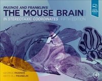 Produktbild: Paxinos and Franklin's the Mouse Brain in Stereotaxic Coordinates