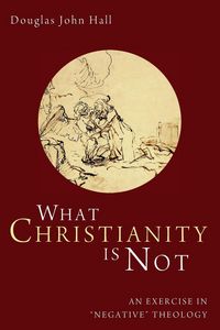 Produktbild: What Christianity Is Not