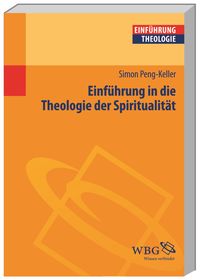 Produktbild: Einf&uuml;hrung in die Theologie der Spiritualit&auml;t