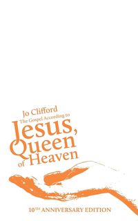 Produktbild: The Gospel According to Jesus, Queen of Heaven