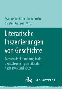 Produktbild: Literarische Inszenierungen von Geschichte