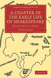 Produktbild: A Chapter in the Early Life of Shakespeare