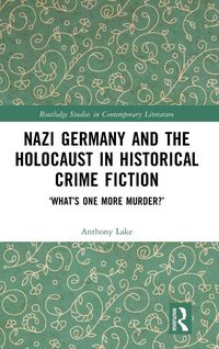 Produktbild: Nazi Germany and the Holocaust in Historical Crime Fiction