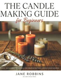Produktbild: The Candle Making Guide for Beginners