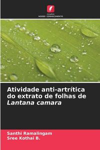 Produktbild: Atividade anti-artr&iacute;tica do extrato de folhas de Lantana camara