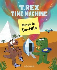 Produktbild: T. Rex Time Machine: Dinos in De-Nile