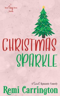 Produktbild: Christmas Sparkle (Never Say Never)