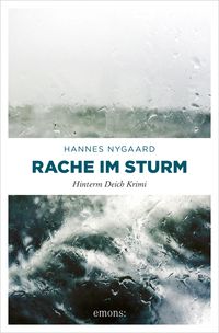Bild vom Artikel Rache im Sturm vom Autor Hannes Nygaard
