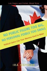 Produktbild: No Public Figure Too Big, No Personal Foible Too Small