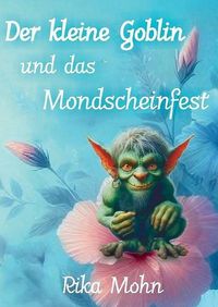 Produktbild: Der kleine Goblin und das Mondscheinfest