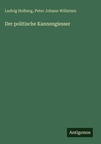 Produktbild: Der politische Kannengiesser