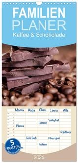 Produktbild: Familienplaner 2026 - Kaffee & Schokolade mit 5 Spalten (Wandkalender, 21 x 45 cm) CALVENDO