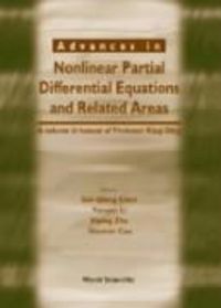 Produktbild: Advances in Nonlinear Partial Differential Equations and Related Areas: A Volume in Honor of Prof Xia