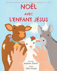 Produktbild: No&euml;l avec l'Enfant J&eacute;sus