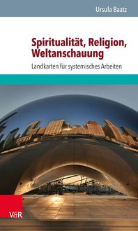 Produktbild: Spiritualit&auml;t, Religion, Weltanschauung