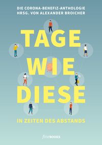Produktbild: TAGE WIE DIESE In Zeiten des Abstands