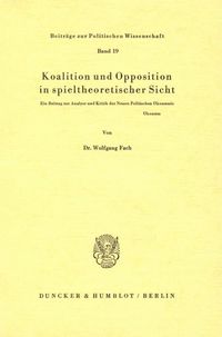 Produktbild: Koalition und Opposition in spieltheoretischer Sicht.