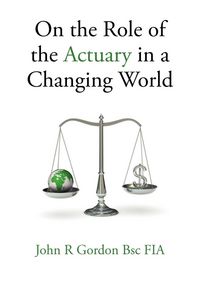 Produktbild: On the Role of the Actuary in a Changing World